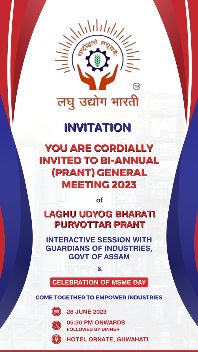lubindia's tweet photo. You are cordially Invited to Bi-Annual (Prant) General Meeting 2023 of #LUBPURVOTTAR_PRANT
"INTERACTIVE SESSION WITH GUARDIANS OF INDUSTRIES , GOVT OF ASSAM" & "CELEBRATION OF #MSME_DAY"
@lubpurvottar @mygovassam
Date: 28 June 2023
Time: 05:30 PM Onwards
Venue: Hotel Ornate, Guwahati