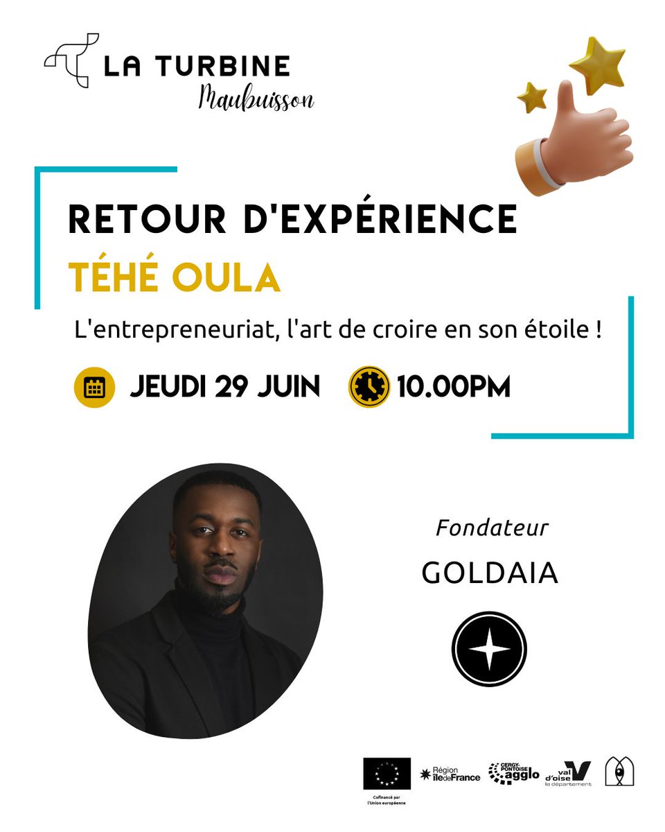 L’entrepreneuriat, l’art de croire en son étoile ! 🌟

Venez rencontrer Téhé Oula, fondateur de GOLDAIA qui viendra nous partager son parcours 😉.

RDV le jeudi 29 juin 🗓️, à 10H00 ⌚, à la Turbine Maubuisson 📍(Ouvert à tous)

👉 eventbrite.fr/e/642140488487