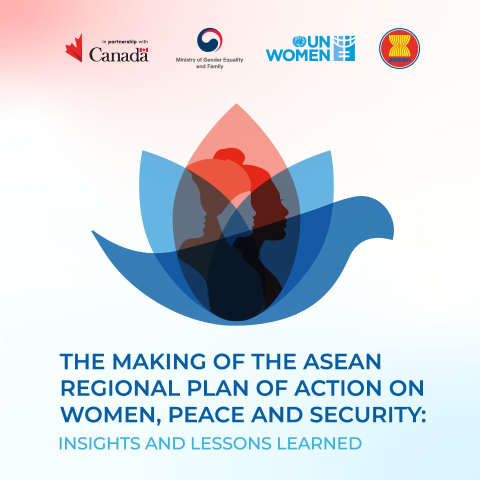 Check out <a href="/ASEAN/">ASEAN</a> <a href="/UN_Women/">UN Women</a> joint publication documenting the development of the #ASEANRPAWPS and illustrating the good practices and lessons learned to develop this policy framework for #WomenPeaceSecurity in SEA. 
📌 unwo.men/nI6N50OUwsG

#WPSASEAN #ASEANRPAWPS <a href="/CanadaASEAN/">Canada-ASEAN</a>