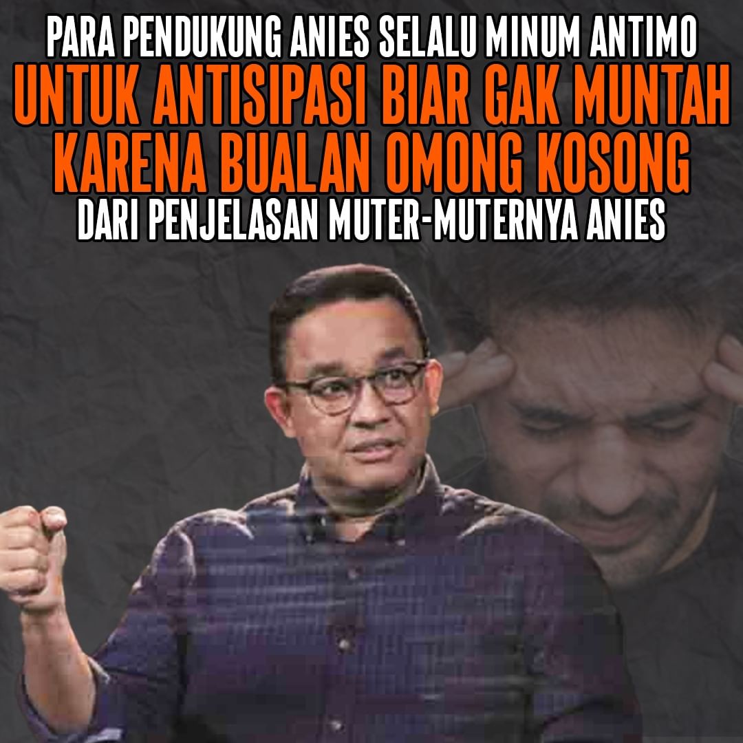 racin6_'s tweet image. Diharapkan kepada masyarakat untuk tidak mudah mendengarkan perkataan Anies, karena omongannya yang ngibul dan kagak jelas.
--
#Anies #antimo