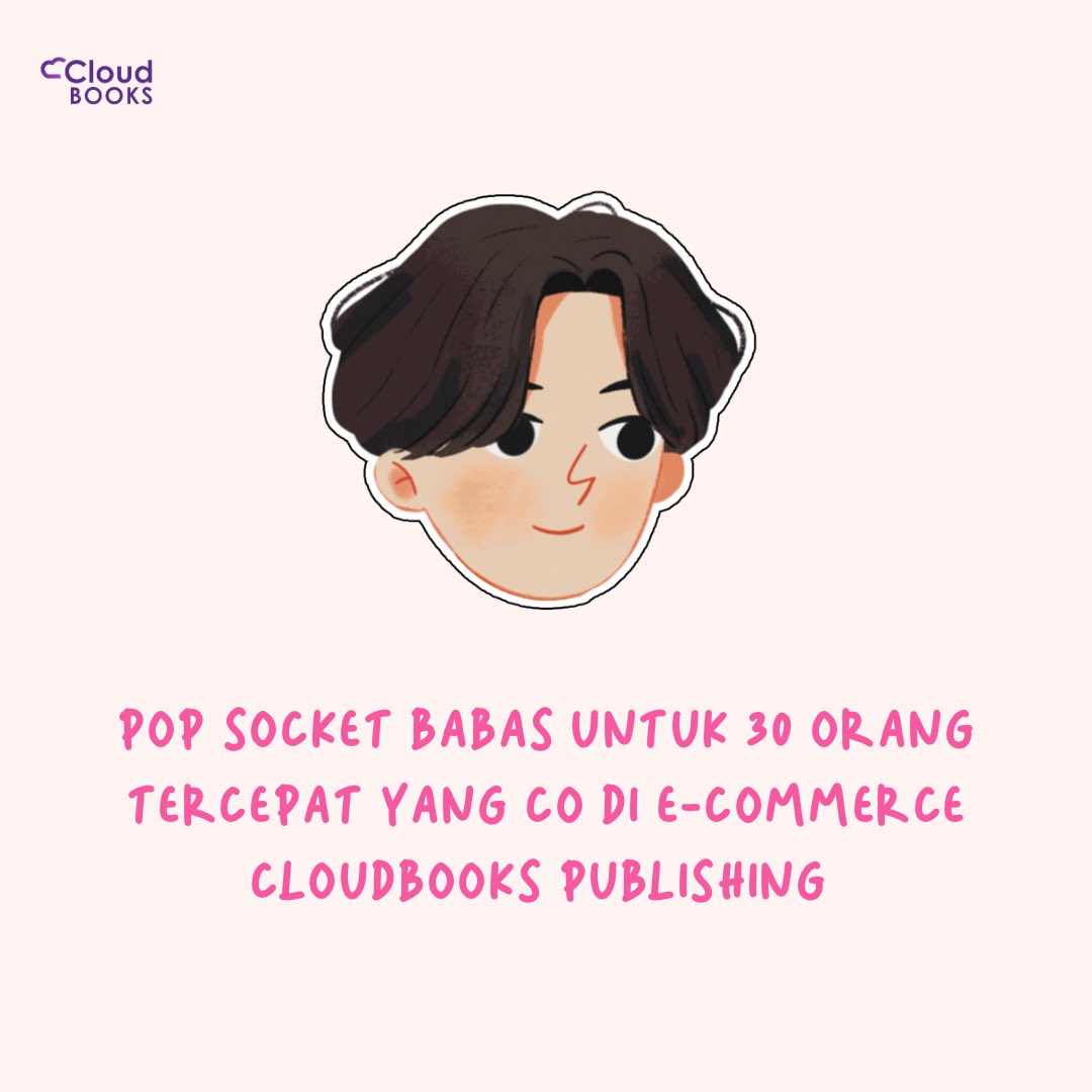 Cloudbookspub's tweet photo. 💗 OPEN PRE ORDER NOVEL JOGJA WITH BASTIAN 💗  @capellachils @bbastianemilio 

‼️HARI INI PO JAM 5 SORE‼️

30 ORANG TERCEPAT YANG CO DI E-COMMERCE CLOUDBOOKS PUBLISHING BISA MENDAPATKAN POP SOCKET SPECIAL EDITION BASTIAN EMILIO 

#JogjaWithBastian #BastianEmilio https://t.co/m15dm6ntqO