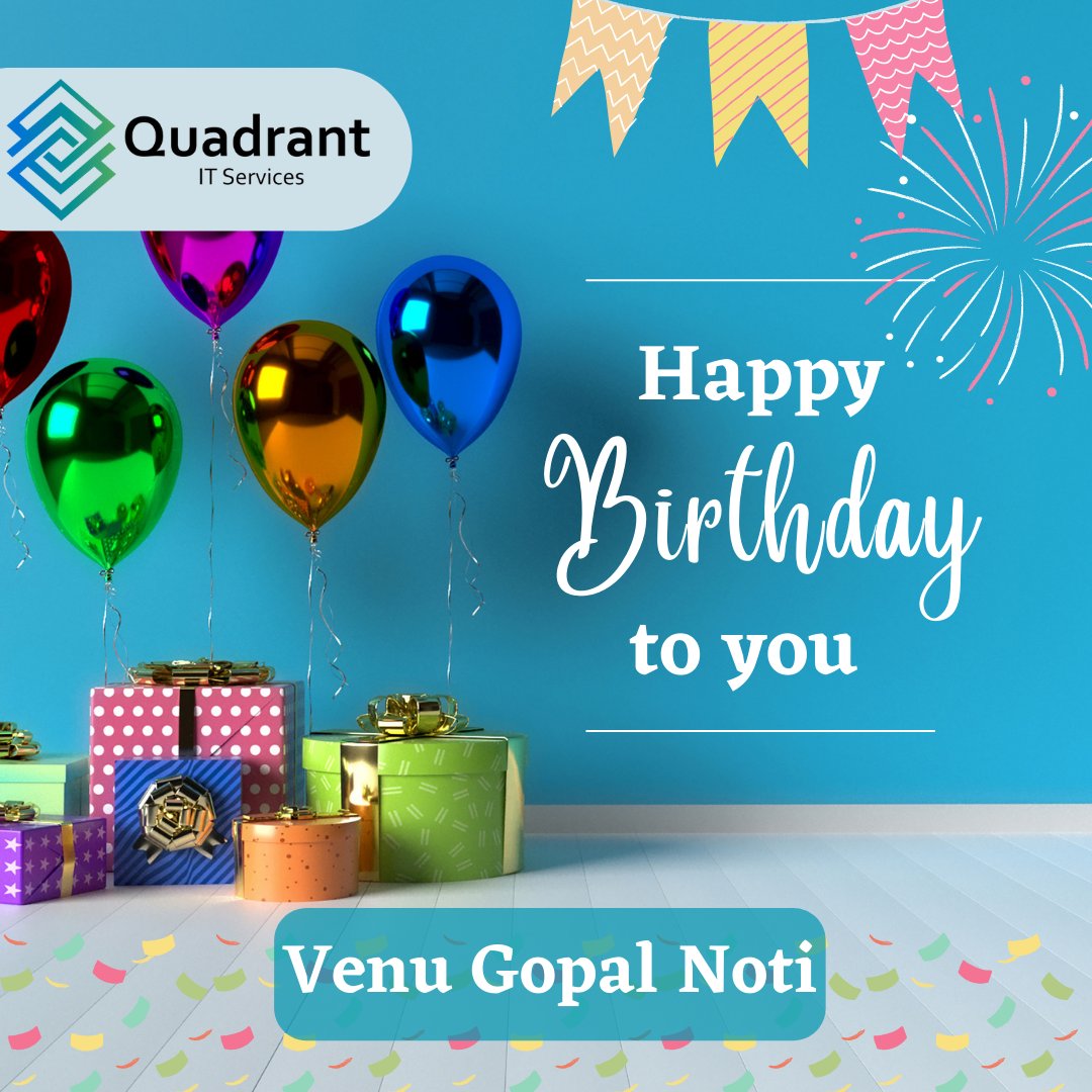 Happy Birthday Venu Gopal Noti,
Thank you for being an integral part of our work team.
We hope you enjoy your special day!
#happybirthday #employeebirthday #quadrantbirthday
#teamquadrant #quadrantitservices #birthdaybash
#birthday