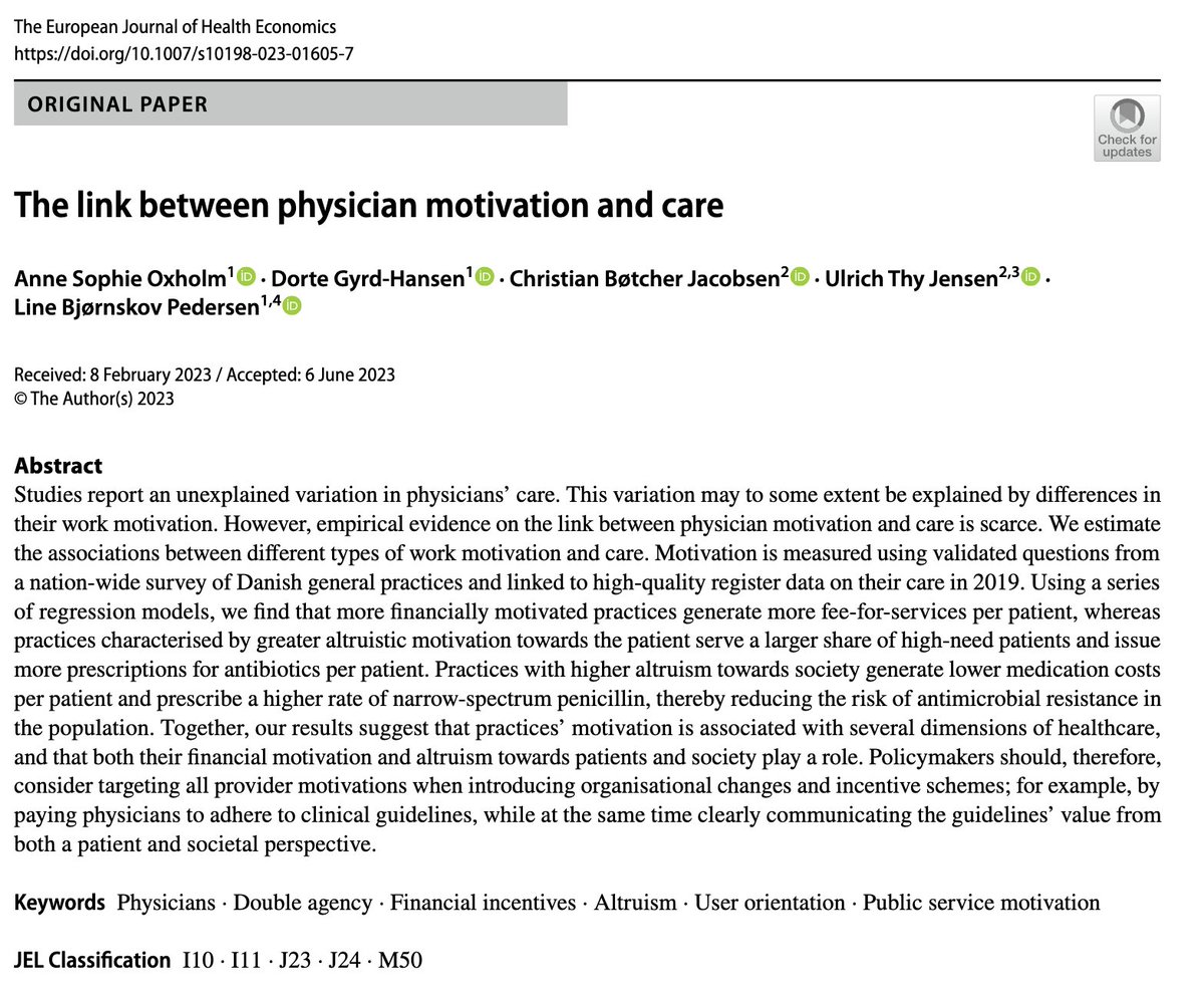 New pub by <a href="/asoxholm/">Anne Sophie Oxholm</a> <a href="/DorteGyrd/">Dorte Gyrd-Hansen</a> @Chrbjacobsen @UlrichTJensen <a href="/linebjoernskov/">Line B. Pedersen</a> shows that physicians’ care links to both their financial motivation and altruism towards patients and society. Link to full paper here: rdcu.be/dffTJ