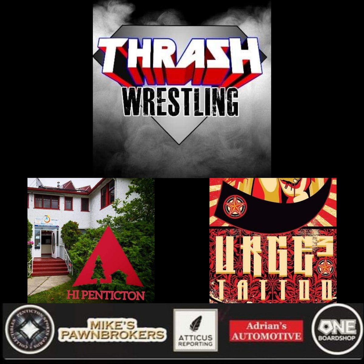 #Penticton
July 14
#thrashwrestling

Tickets at ticketseller.ca/tickets/event/…

Featuring <a href="/DanniDeeds/">Danni Deeds</a> @TheMomentaker @GossBraydon <a href="/RieaVonSlasher/">Riea Von Slasher</a> <a href="/RoseProWrestler/">ROSE</a> #seangaston #daveydeals #thevixenjade #michaelmore <a href="/BJLaredo/">BJ Laredo</a> #Cope <a href="/TSmokezilla/">The Real Smokezilla</a> <a href="/TheeColtonGee/">Colton Gee</a> &amp; more!