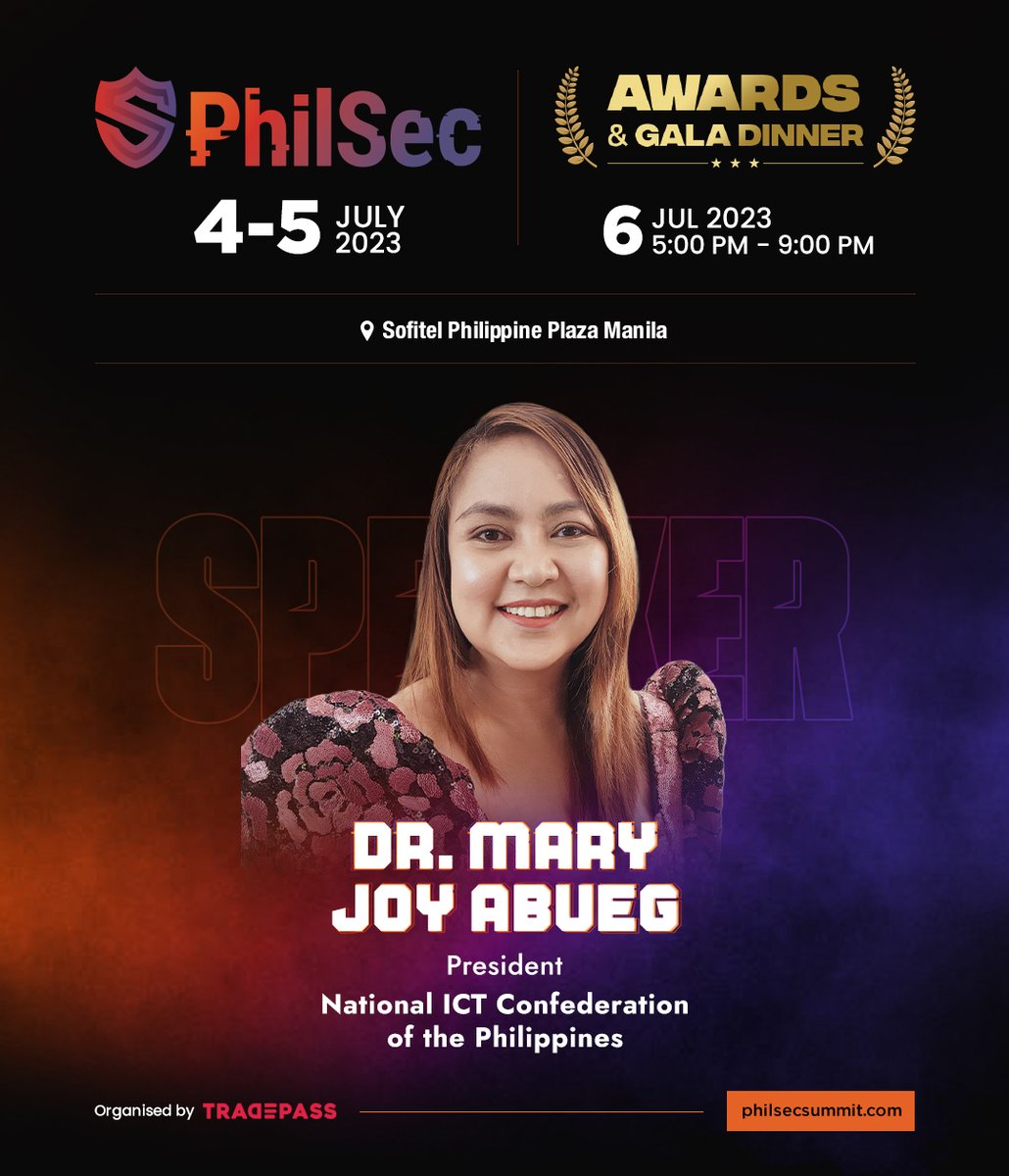 We are excited to announce Dr. Mary Joy Abueg as a speaker for PhilSec 2023!

Register now: hubs.la/Q01VL8mT0

#PhilSec2023 #PhilSec #philippines #manila #sofitel #cybersecuritysolutions #cybersecurity #cyberdefence #networksecurity #zerotrustsecurity #tradepass