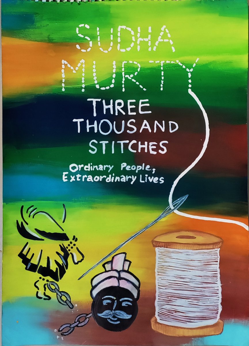 deepshikha_de's tweet photo. My school asked me to read #ThreeThousandStitches during summer break. What a wonderful experience it turned out to be!
Loved the stories. So gripping!
I wanted to paint a cover page for the book and show it to Sudha Murthy ma'am.
Can any one of you help me with that, please? https://t.co/b1uGfvxx5r