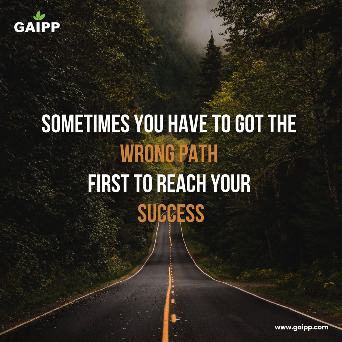 Embarking on the wrong path can be a crucial step toward achieving success. 

#EmbraceTheJourney #Gaipp #WrongPathToSuccess #LessonsLearned #Resilience #UnconventionalRoutes #DetoursToDestiny #RoadToSuccess #UnexpectedPaths
