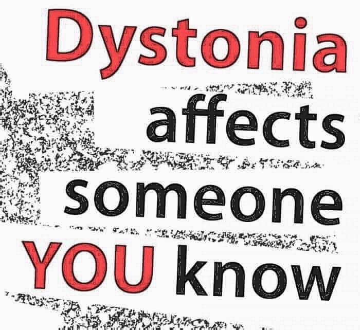 Dystonia affects someone you know. #Dystonia #DystoniaAwareness #DystoniaCureNeeded #STDystonia