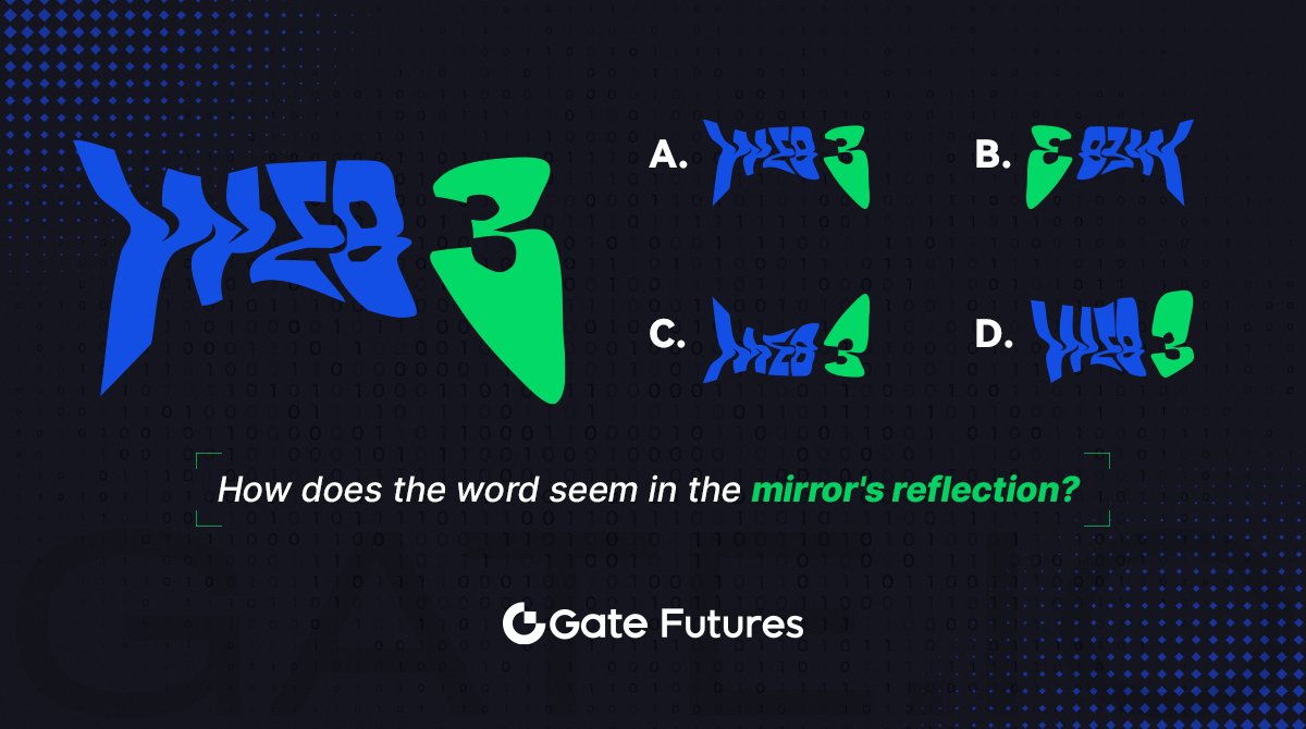 🤖Gate.io Futures | Mirror reflection

🗓: 26 - 30 June, 2023

✅RT & Like this post 
✅Tag 3 friends with #Gateiofutures
✅What is your answer ?  : 
gleam.io/prqqW/gateio-w…

🎁10 winners win up to $50