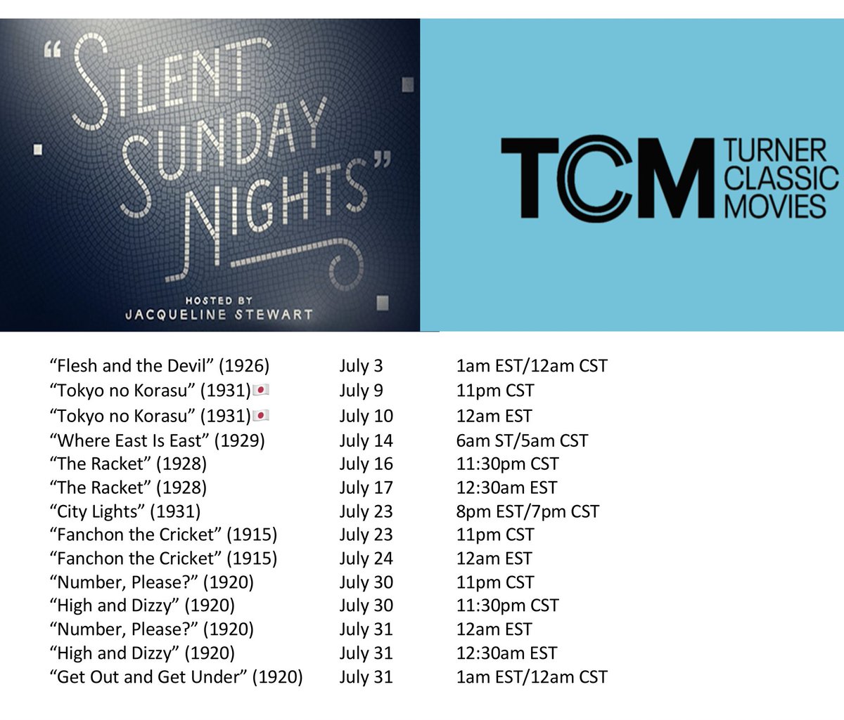 And here’s all of the #SilentFilm on TCM in July (that I can tell from the schedule that I’ve seen but I’ll update this if I find out more)
#SilentSundayNight #MaryPickford #GretaGarbo #LonChaney #CharlieChaplin #HaroldLloyd #Ozu #SaveTCM