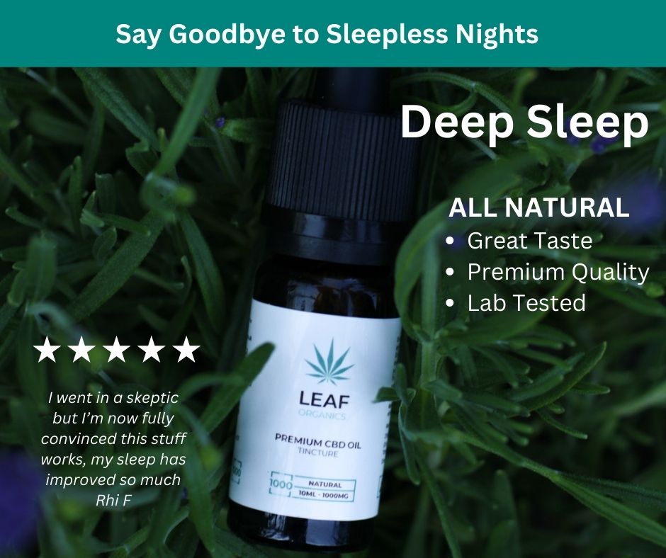 Improve sleep, energy, focus, and calm your mind and body.

💚We have harnessed the power of nature in our premium quality CBD range.

Come and see what nature can do for you.🌱

#leaforganicscbd #sleep #deepsleep #sleepbetter #naturalsleepsupport #cbdforsleep #cbdoil