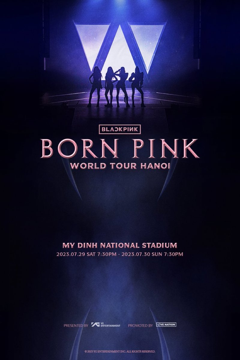 #BORNPINK_WORLDTOUR is heading to Hanoi, Vietnam! Held at MY DINH NATIONAL STADIUM, July 29-30 2023!

Capacity: 40,192

#BORNPINKinHanoi <a href="/BLACKPINK/">BLACKPINKOFFICIAL</a>