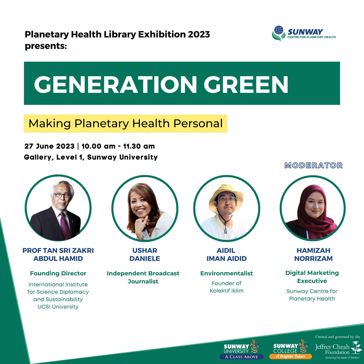 ⌛ 1 Day Left!

Get ready to immerse yourself in a world of knowledge & join us for an insightful panel discussion, #GenGreen 🌱 

Open to public!

#PlanetaryHealth #SunwayCPH #SunwayUniversity #MostHappeningCampus #PHAM2024 #SunULibraryExhibition2023 @climateaidil @ushardaniele