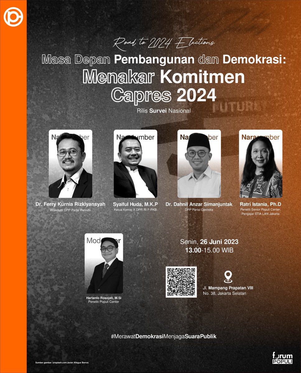 Populi_Center's tweet photo. [Road to 2024 Elections]
Masa Depan Pembangunan dan Demokrasi: Menakar Komitmen Capres 2024

Rilis Survei Nasional
Periode 5-12 Juni 2023
Bersama @ferryfkr @SyaifulHooda @Dahnilanzar @raconquista @hrosojati 

Jakarta, 26 Juni 2023

(LIVE TWEET) https://t.co/ZCrXKn6JcU