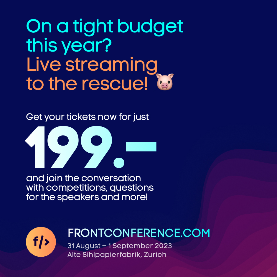 frontzurich's tweet photo. Don't miss the chance to watch our entire programme live or on demand just because because of a lack of money! Buy your streaming ticket now and guarantee yourself access to all the videos, forums and Q&A sessions. 🎟️ https://t.co/BAIzG6F8Vf #front23 #design #dev #uxui https://t.co/jeZqeHEEtI