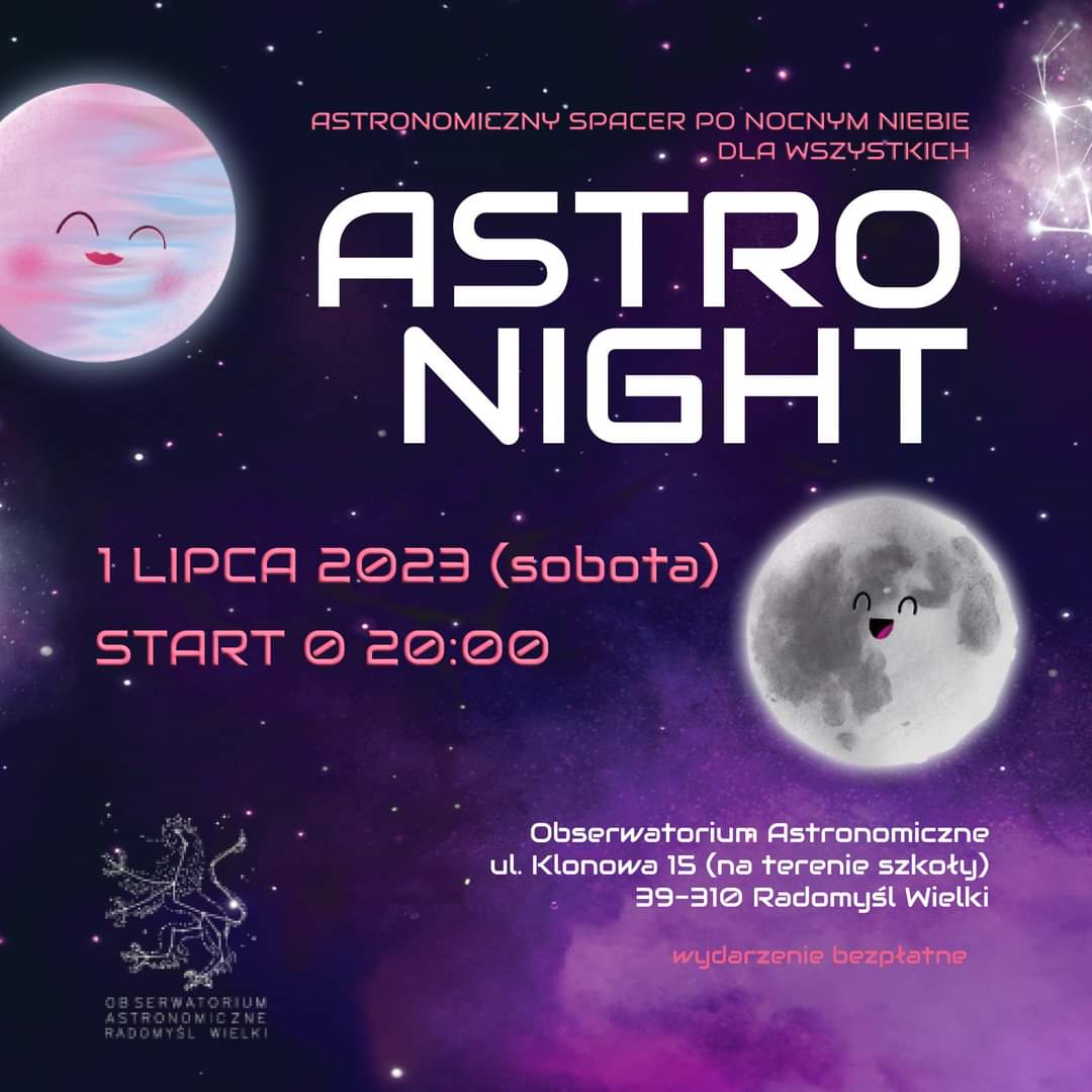 AstroWielki's tweet photo. See you on Saturday, July 1, for a walk all across the night sky ✨️🪐🔭

#AstroNight
#patrzewgiazdy
#RadomyslWielki https://t.co/zbV8697IfR
