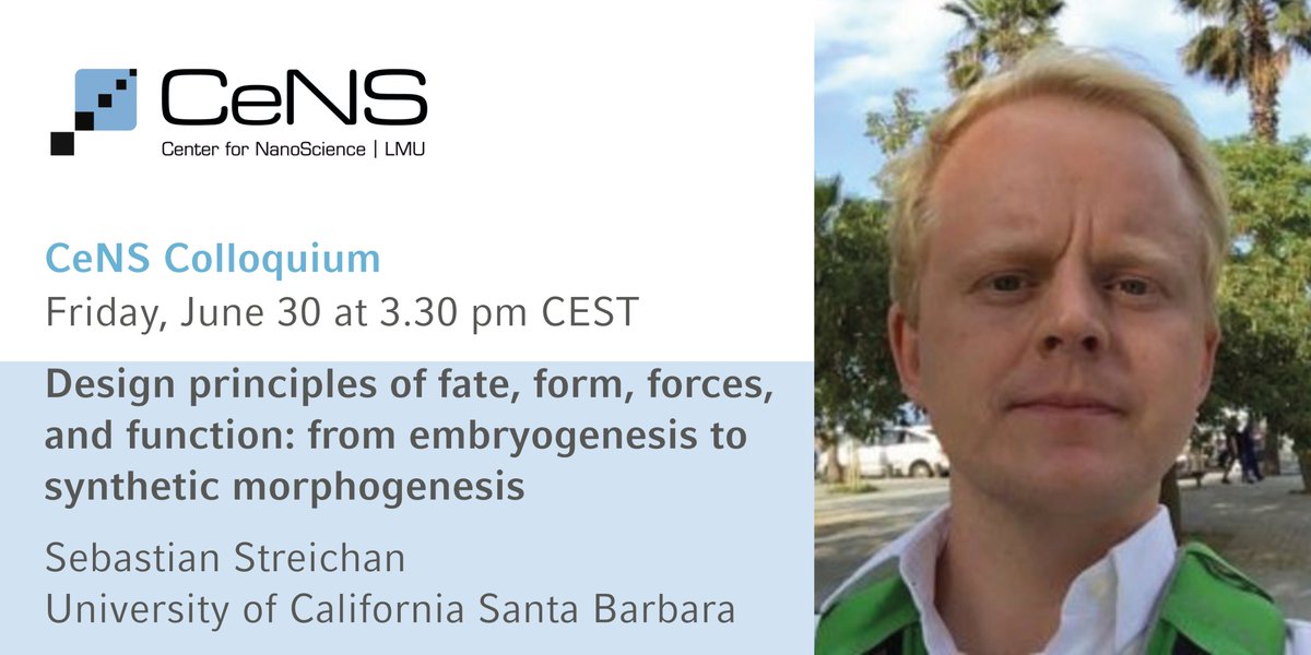 This week at CeNS: Sebastian Streichan @StreichanS
 - Physics to understand cellular dynamics in embryo development. 
Invited by <a href="/serwanelab/">SerwaneLab</a> and @RaedlerLab
🗓️Friday, June 30, 3.30 pm
🏠LMU Physics
➡️cens.de/calendar/summe…
