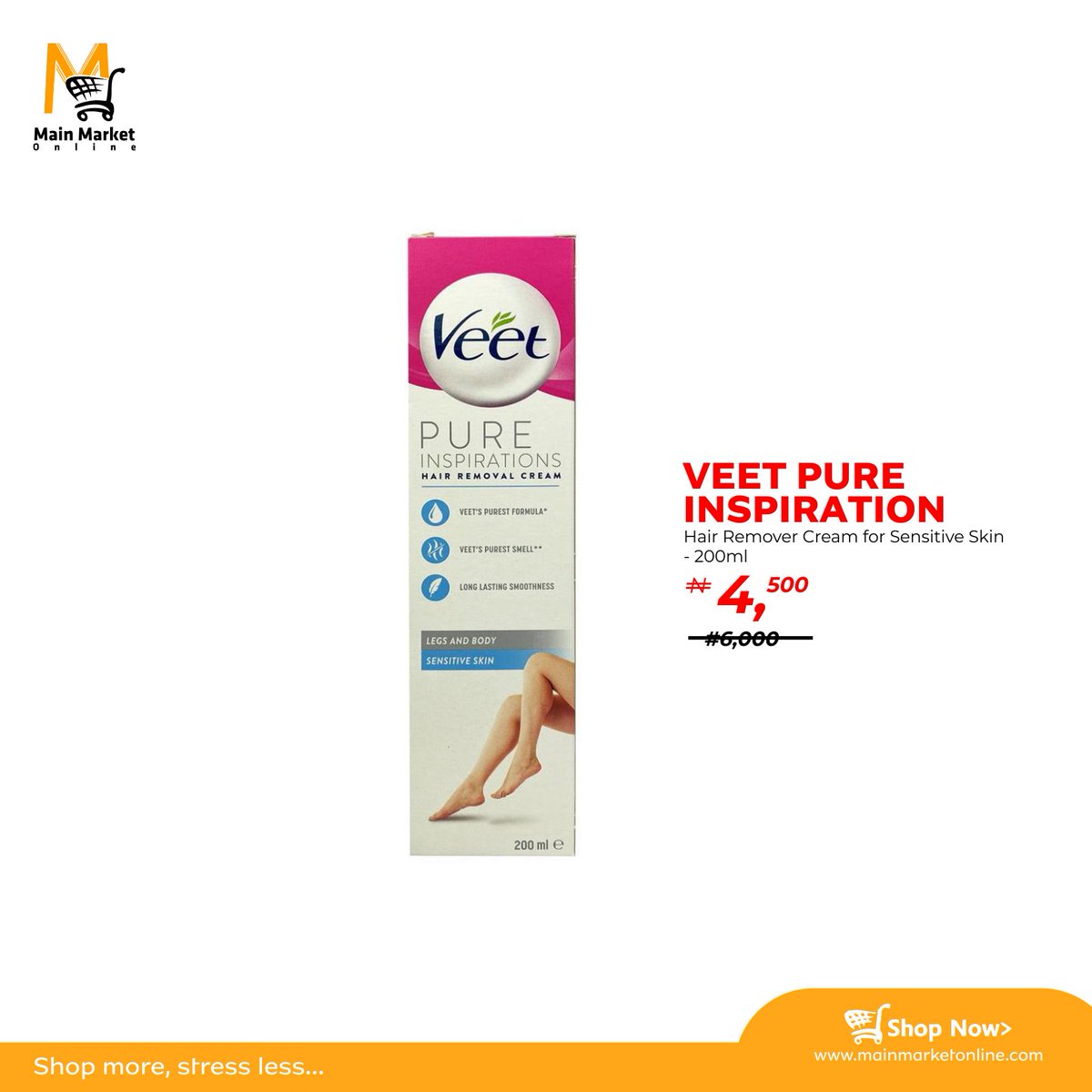 Get the smooth, moisturised & glowing skin you always wanted!

Veet Pure Inspirations, made with natural extract, gets rid of even the most stubborn hair in the most sensitive part of your body. Order now on MainMarketOnline!
#MMO #MainMarketOnline #VeetPure #OnlineShop #ShopNow