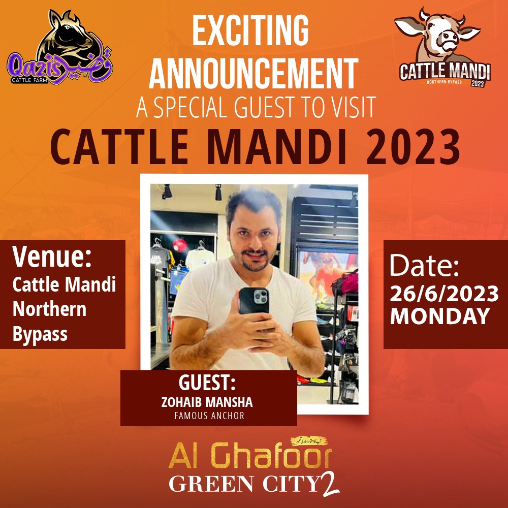 Famous Anchor, Zohaib Mansha will be visiting Cattle Mandi 2023 today (Monday, 26th June 2023). Are you coming to meet him?
.
.
#cattlemandi2023 #qaziscattle #NehalHashmi #LatestUpdates #zohaibmansha