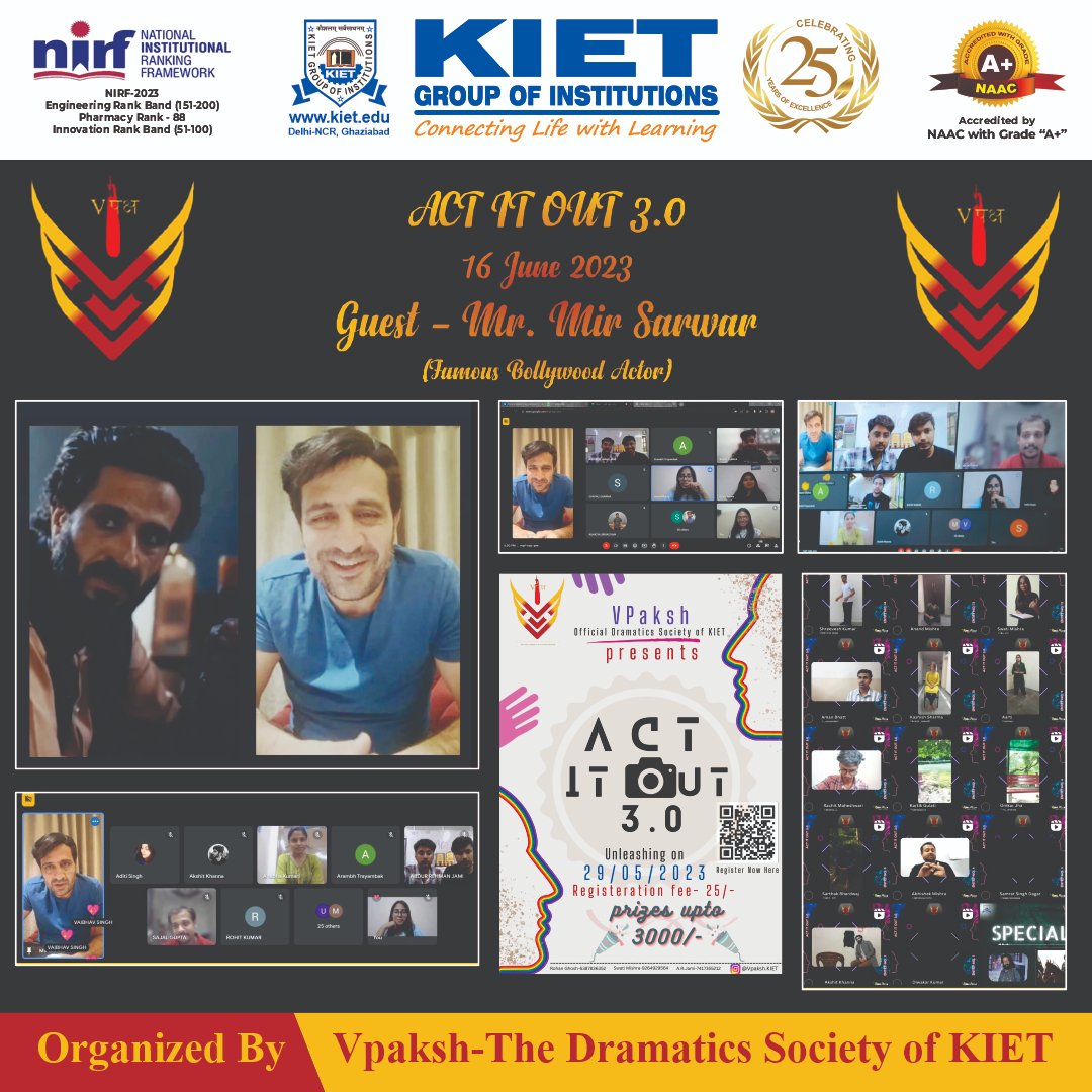 Kiet_edu's tweet photo. Vpaksh-The Dramatics Society of KIET successfully concluded 'ACT IT OUT 3.0' on 16th June 2023 with famous Bollywood actor #Mir_Sarwar as chief guest.
#kiet_group_of_institutions #KIETGZB #kietengineeringcollege #KIET #AKTU #AICTE #ACTITOUT #VPaksh #KIETDramaticSociety #Acting https://t.co/Ra2ISfdx5P
