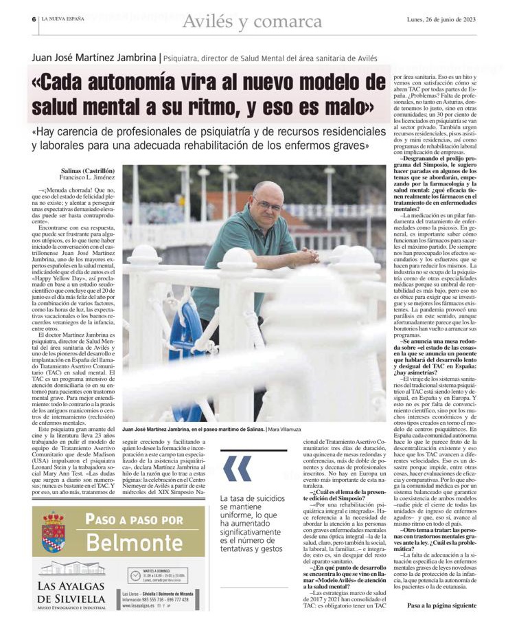 "Cada autonomía vira al nuevo modelo  de salud mental a su ritmo, y eso es malo"
"Hay carencia de profesionales de psiquiatría y recursos residenciales y laborales para una adecuada rehabilitación de los enfermos graves"

Entrevista a Martínez Jambrina , dir. Salud Mental #Avilés