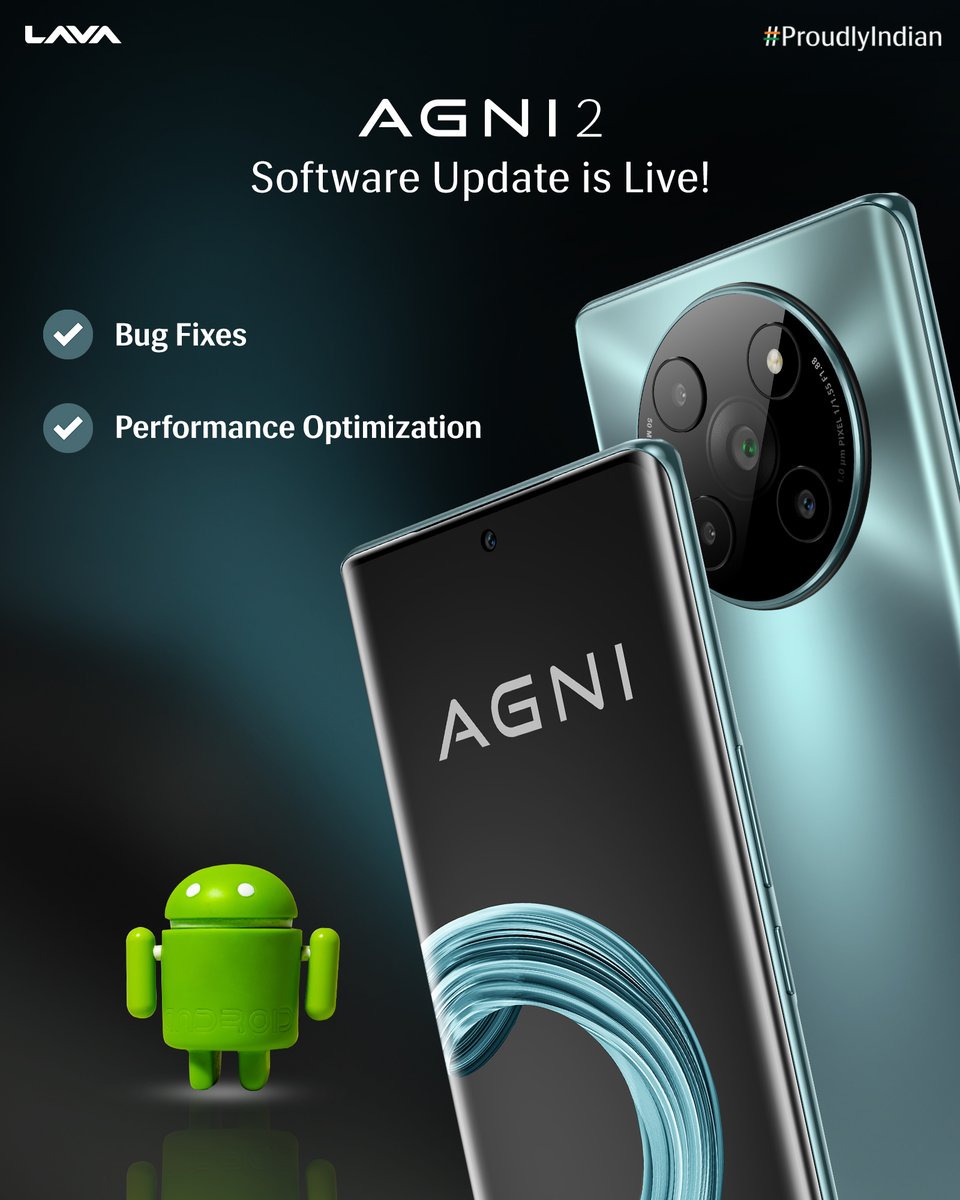 LavaMobile's tweet photo. #LavaPromise Agni 2 Software Update is Live Now!

- Improved Performance
- Bug Fixes

To update, go to settings > System > Advanced > System Update

#LavaSoftwareUpdate #AGNI2 #AheadOfTheCurve #LavaMobiles #ProudlyIndian https://t.co/9bEAPABFtv