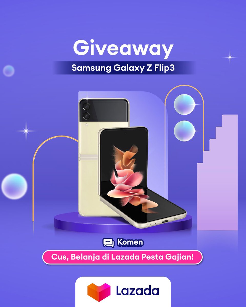 ✨GIVEAWAY ALERT✨

MAU SAMSUNG GALAXY Z FLIP3 GRATIS?

1. Follow @LazadaID
2. RT, Like, Reply 'Cus, Belanja di Lazada Pesta Gajian' dengan hashtag #LazadaGiveaway #LazadaPestaGajian dengan alasan harus menang sebanyak-banyaknya
3. Tag 3 teman kamu ya:)