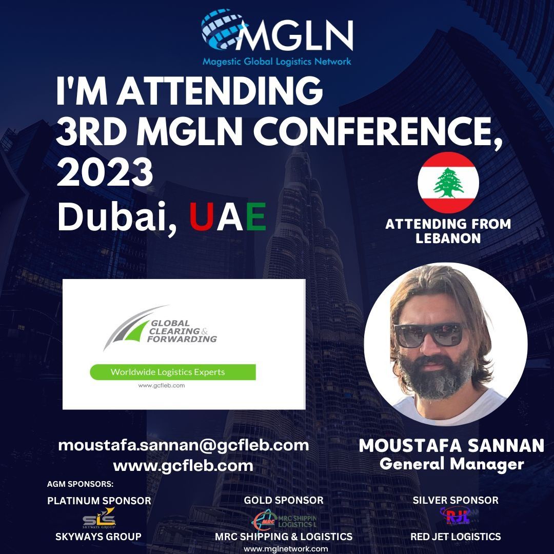 We are happy to announce that MR. MOUSTAFA SANNAN of GLOBAL CLEARING & FORWARDING from LEBANON is attending our 3rd MGLN conference in Dubai from October 19th - 22nd.
#mgln #mglnqatar #logisticsmanagement #logisticsnetwork #freightforwarders  #lebanon #lebanonlogistics