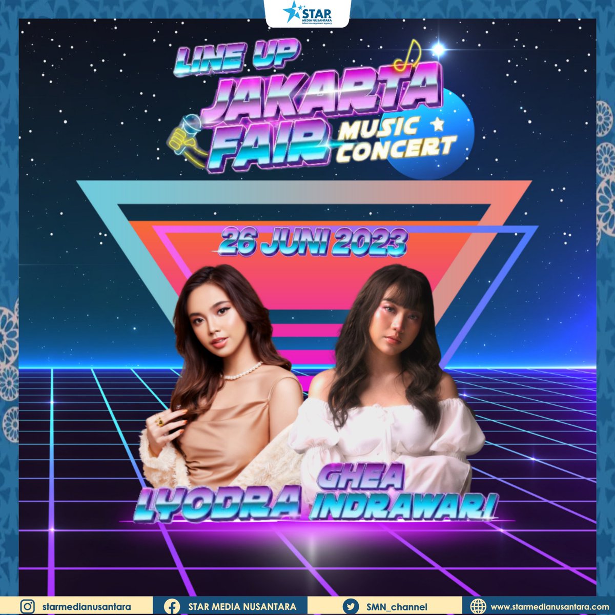 SMN_Channel's tweet photo. Wah siapa nih yang dateng ke #JakartaFair2023 malam nanti guys? Bakalan seru loh bareng performance @imlyodra dan @gheaindrawari10 🥰
Yuk buruan malam ini cus ke JIEXPO Kemayoran ya!
#Lyodra
#GheaIndrawari
#SMNTALENT
#SMNChannel
#ManagementArtist
#TalengManagement https://t.co/x0Qwir5MYw