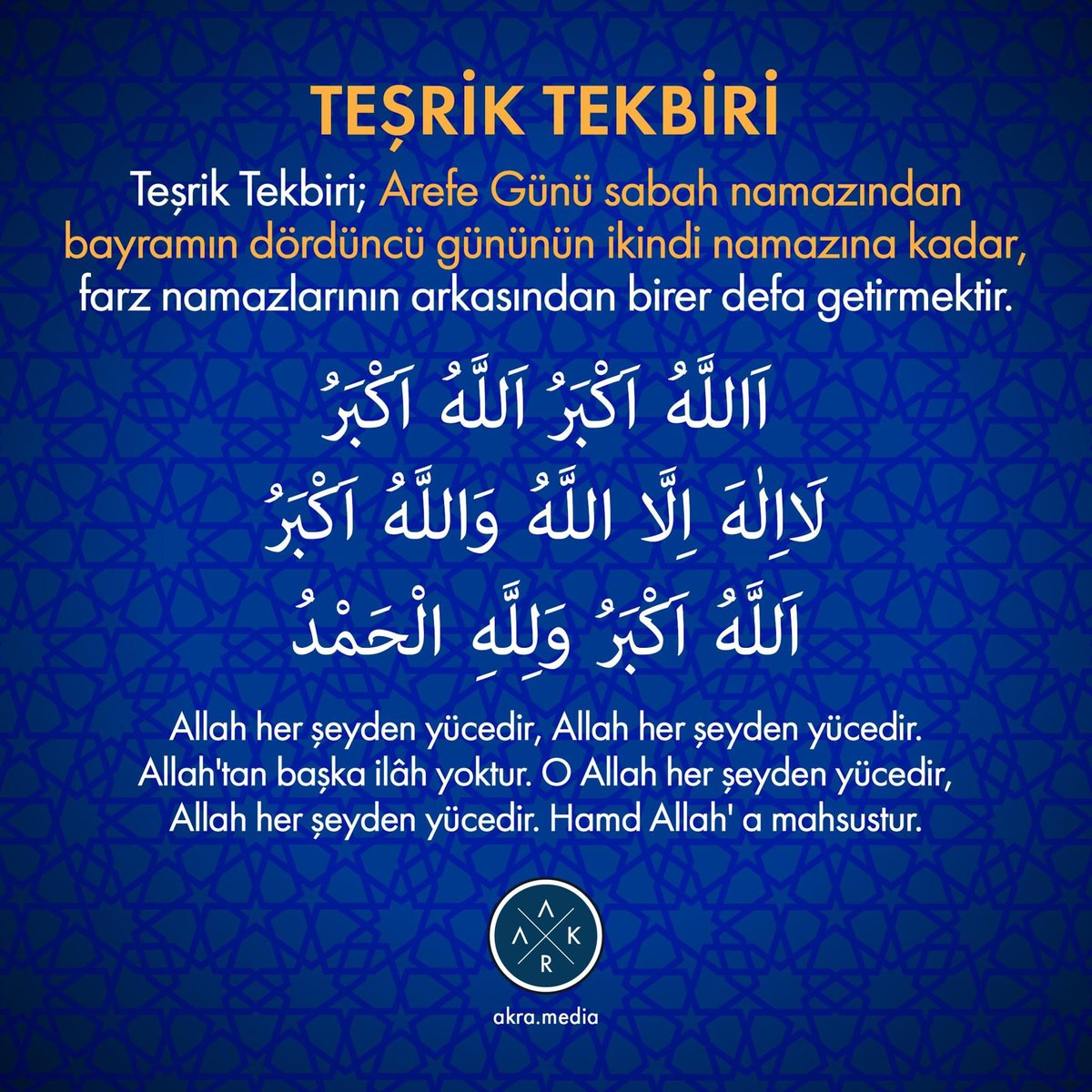 TEŞRİK TEKBİRİ  
Arefe günü sabah namazından itibaren bayramın dördüncü gününün ikindi namazına kadar, farz namazların arkasından birer defa ve getirilmektedir.   
“Allahu ekber Allahu ekber, Lâ ilâhe illallahu vallahu ekber. Allahu ekber ve lillahi'l-hamd.”   
#TeşrikTekbiri
