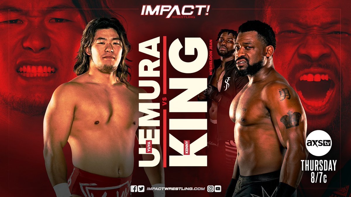 THURSDAY at 8/7c on #IMPACTonAXSTV! 

@Im_YuyaUemura vs @KennyKingPb2 w/@SheldonJean_