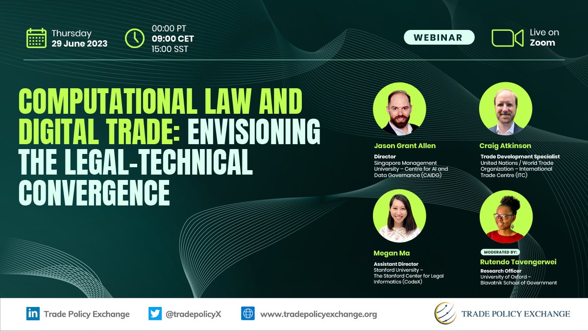 #ICYMI - On Thursday, join our @tradepolicyX webinar on “#ComputationalLaw and #DigitalTrade: Envisioning the #Legal-#Technical Convergence”: us06web.zoom.us/webinar/regist…

We'll be talking #trade, #law, #rules, #code, #data, #semantics, #logic, #ontologies, #systems, and #standards!