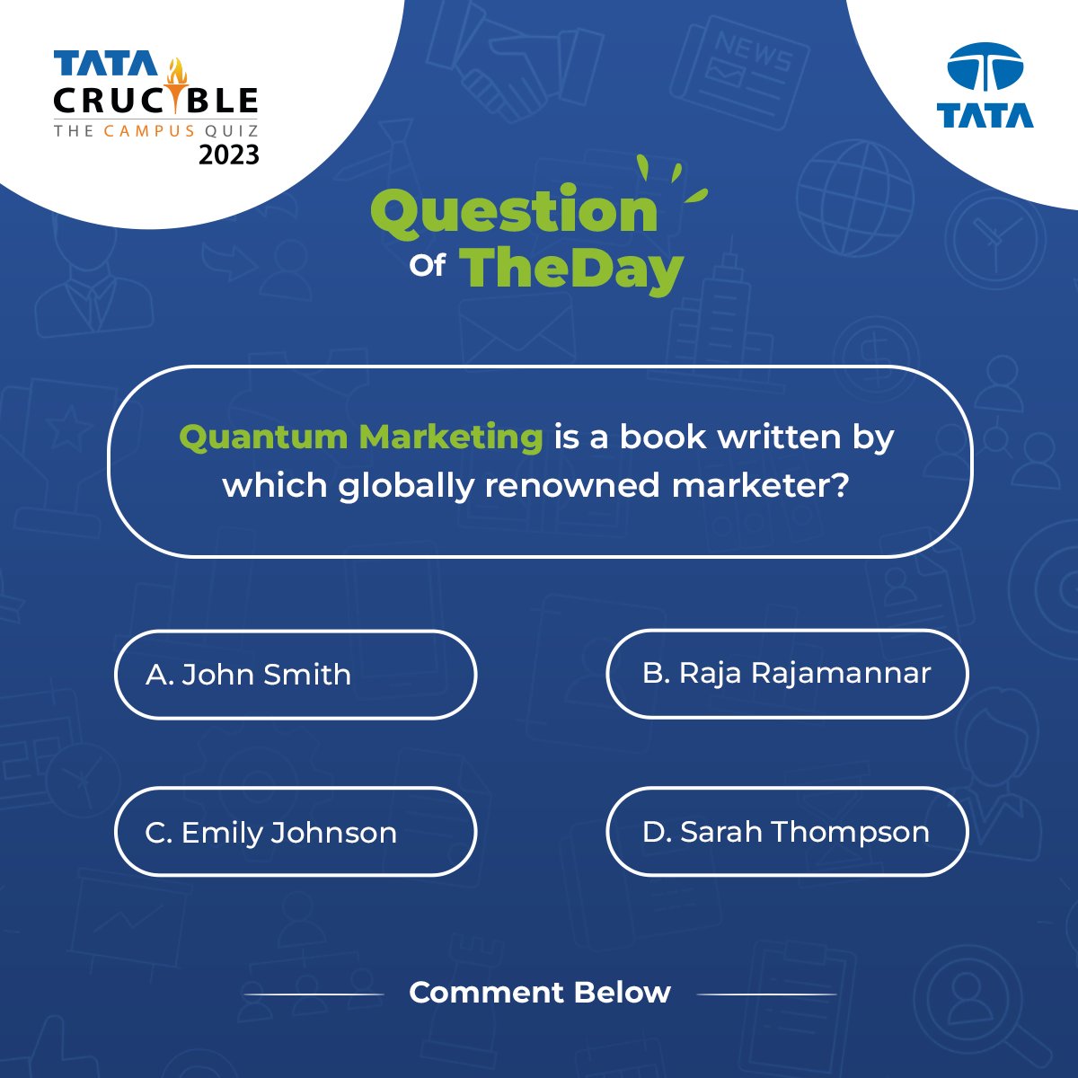 Unleash your knowledge with our #QuestionOfTheDay. Can you guess the renowned marketer? 💥

Share your answer in the comments below! 👇

#TataCrucible #QuizTime #KnowledgeChallenge #Quizzing