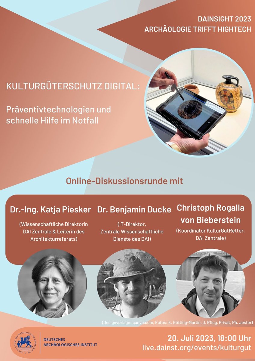 🗓️ Neuer Termin:

Unsere zuvor verschobene #DAInsight-Diskussionsrunde zum "#Kulturgüterschutz digital" mit Katja Piesker, Benjamin Ducke &amp; Christoph Rogalla von Bieberstein (#Zentrale_DAI) wird am 20.07. ab 18 Uhr nachgeholt.

👉 Anmeldung &amp; Livestream: live.dainst.org/events/kulturg…
