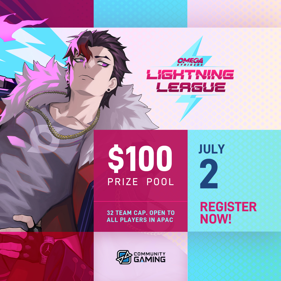 CGaming_SEA's tweet photo. Is anyone looking to compete in some @PlayOmega game? Lightning League's back in action this week!
Sign up down below👇
👉 Register: https://t.co/RCqQHS756x
💸 $100 prize pool
Gather up with your squad. No team no cap 🧢
#SEApremacy #GOStrike #OmegaStrikers https://t.co/n1cstYtYcg