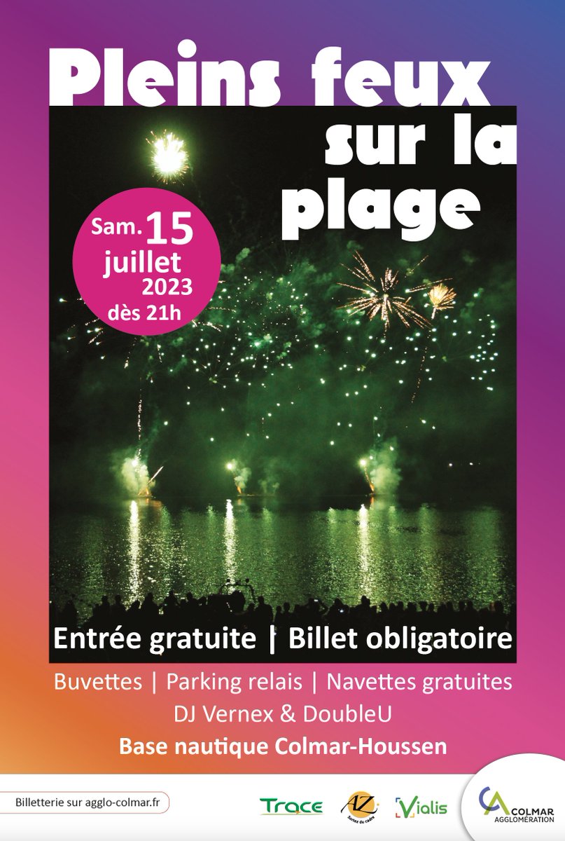 La 2e édition de la soirée "Pleins feux sur la plage" organisée par Colmar Agglo aura lieu le 15 juillet à 21h à la base nautique de Colmar-Houssen.
📍La billetterie est ouverte agglo-colmar.fr/feu
<a href="/Vialis_Colmar/">Vialis Colmar</a> <a href="/Trace_Colmar/">Trace Colmar</a>   <a href="/TopmusicAlsace/">Top Music</a> AZ Réceptions Traiteur JAUSS.