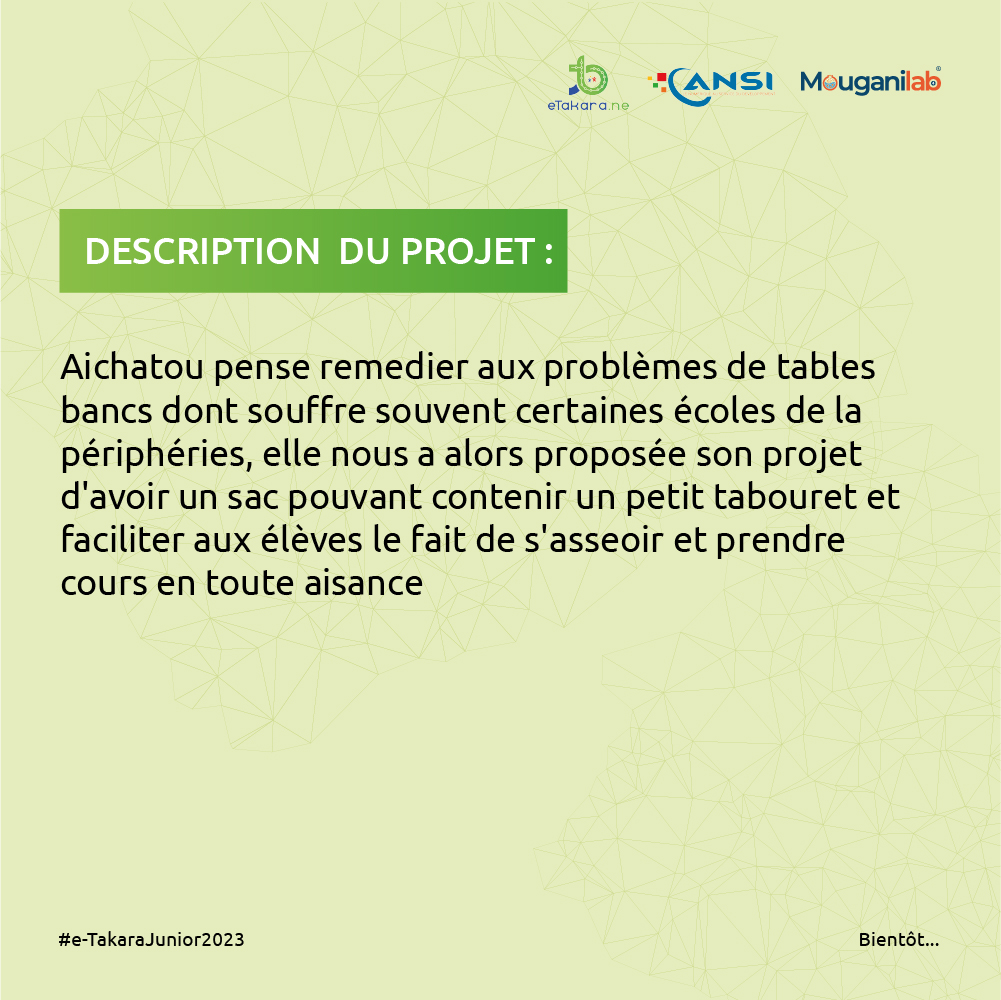 eTakaraJunior's tweet photo. Le problème de table banc dans certaines écoles de la périphérie est un souci dont souhaite solutionner Aichatou en proposant son projet « Tahi da tebrina » qui permettra aux élèves d’avoir un sac pouvant contenir un petit tabouret afin de faciliter la prise de cours aux élèves https://t.co/1lh7ghEzTa