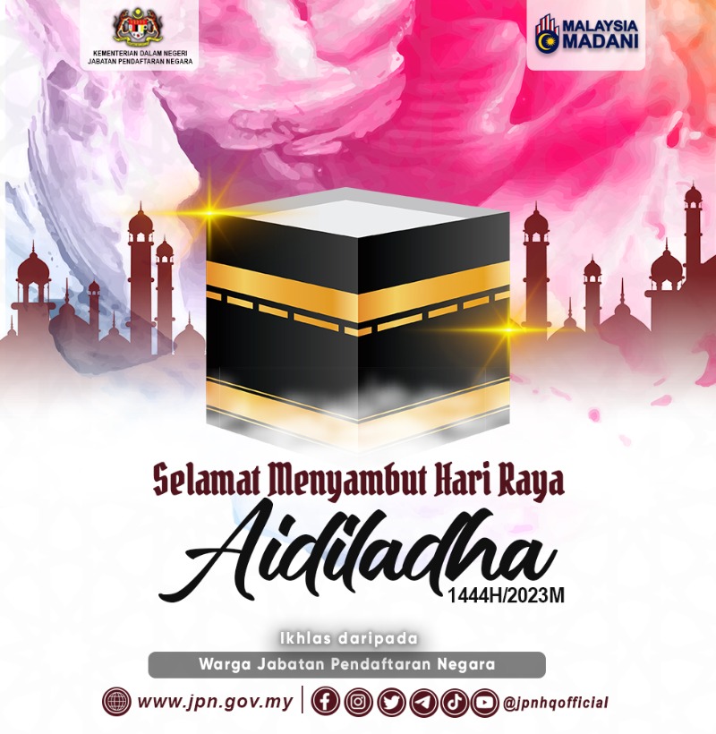 Seluruh warga Jabatan Pendaftaran Negara mengucapkan selamat menyambut Hari Raya Aidiladha 1444H / 2023M kepada semua umat Islam di seluruh rakyat Malaysia tanpa mengira di mana anda sedang berada.

#RakyatDiHatiJPN
#KeluargaMalaysia