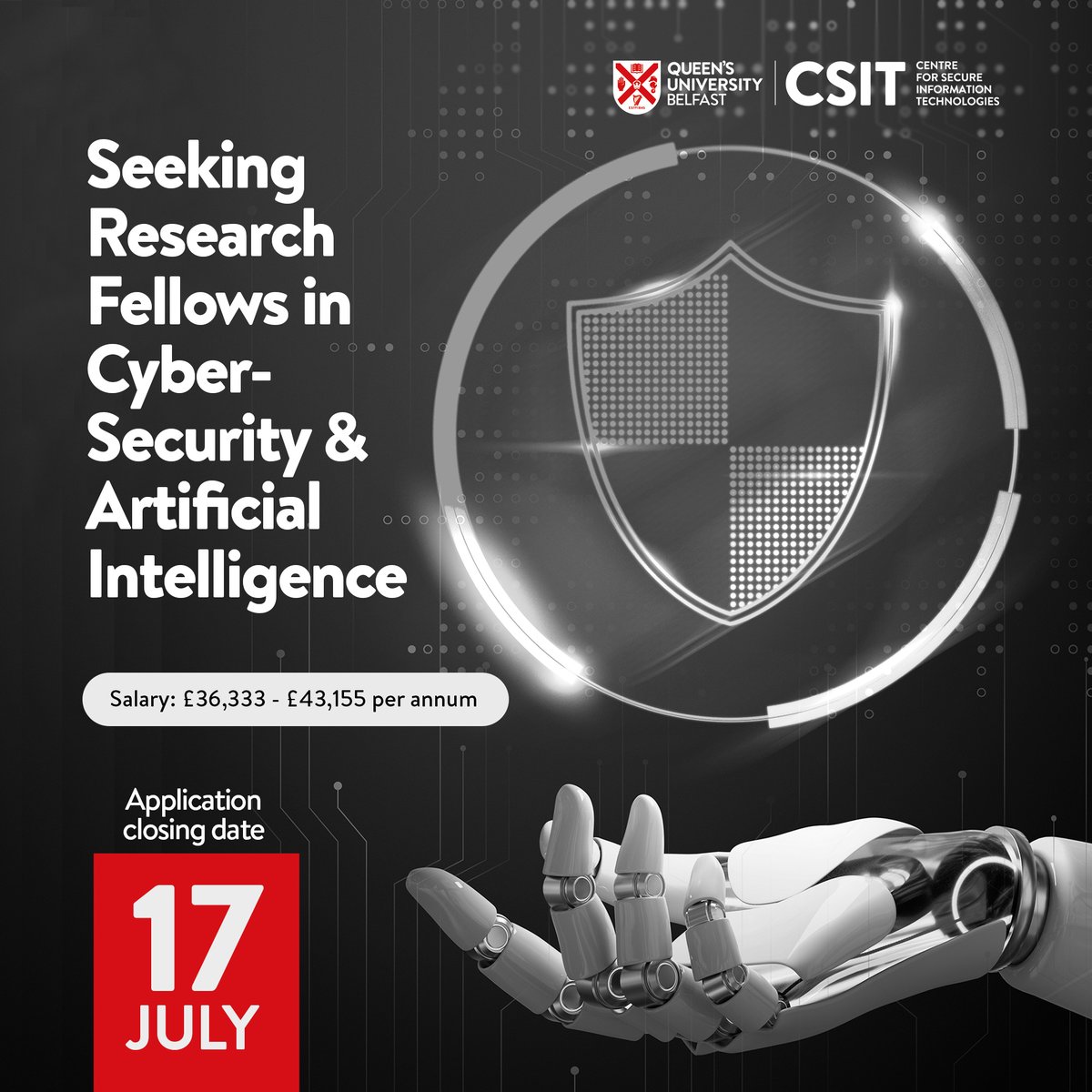 CSIT_QUB's tweet photo. ✨ Exciting #opportunity!!!
2 #Research Fellows positions available in #Cybersecurity and #ArtificialIntelligence.💻🛡️
💼 Apply Today: https://t.co/8Iom5FFoFN
⏰ Closing Date: 17 July
#ai #research #cyber #innovation #jobalert #jobopportunity #careerdevelopmen #Fellowship https://t.co/Ox9AO9kJJI