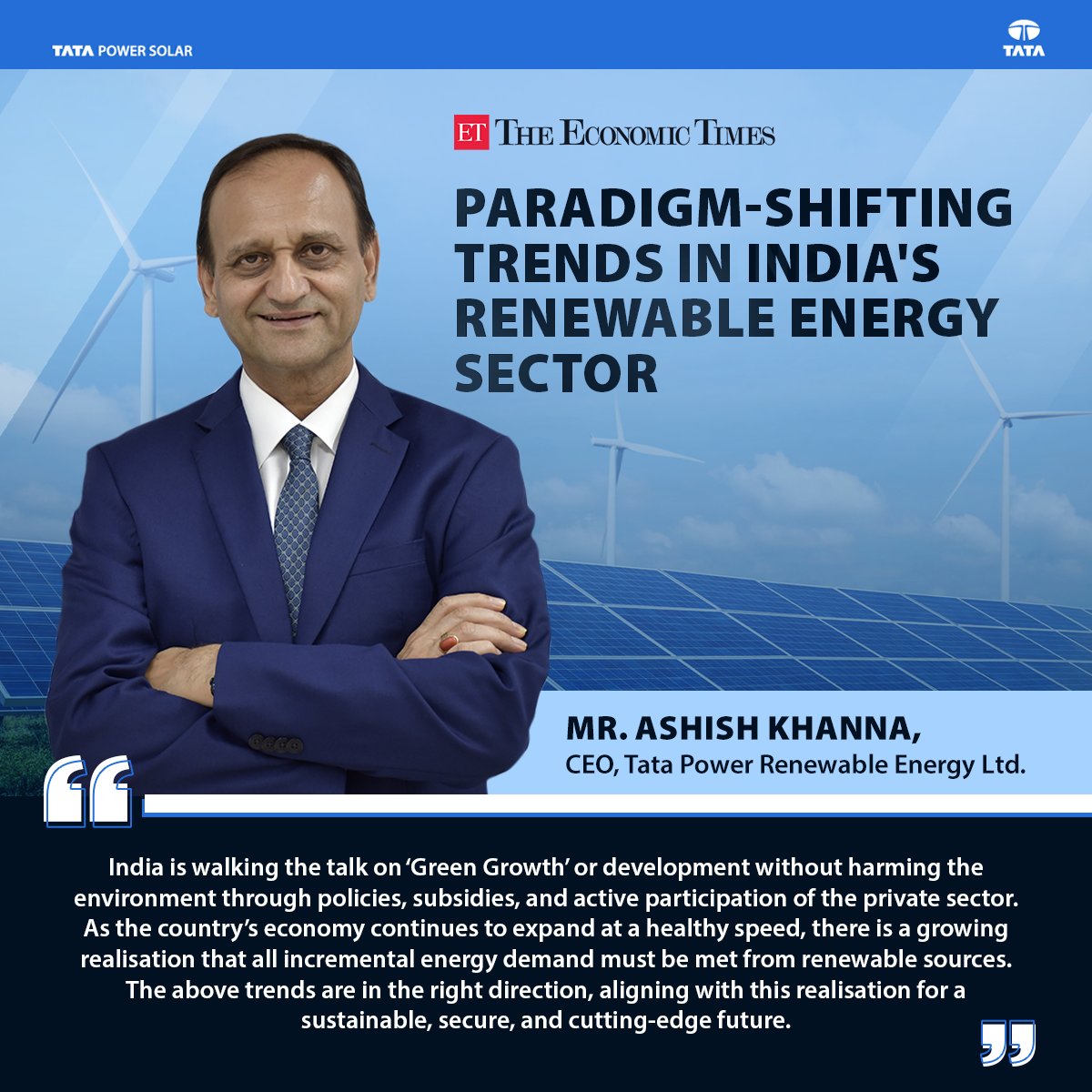 Mr. Ashish Khanna, CEO, Tata Power Renewable Energy Ltd., shares insights on India's renewable energy trends and highlights the country's commitment to sustainable, cutting-edge growth in an article by @ETEnergyWorld.

Read it here: bit.ly/3PxO0X6