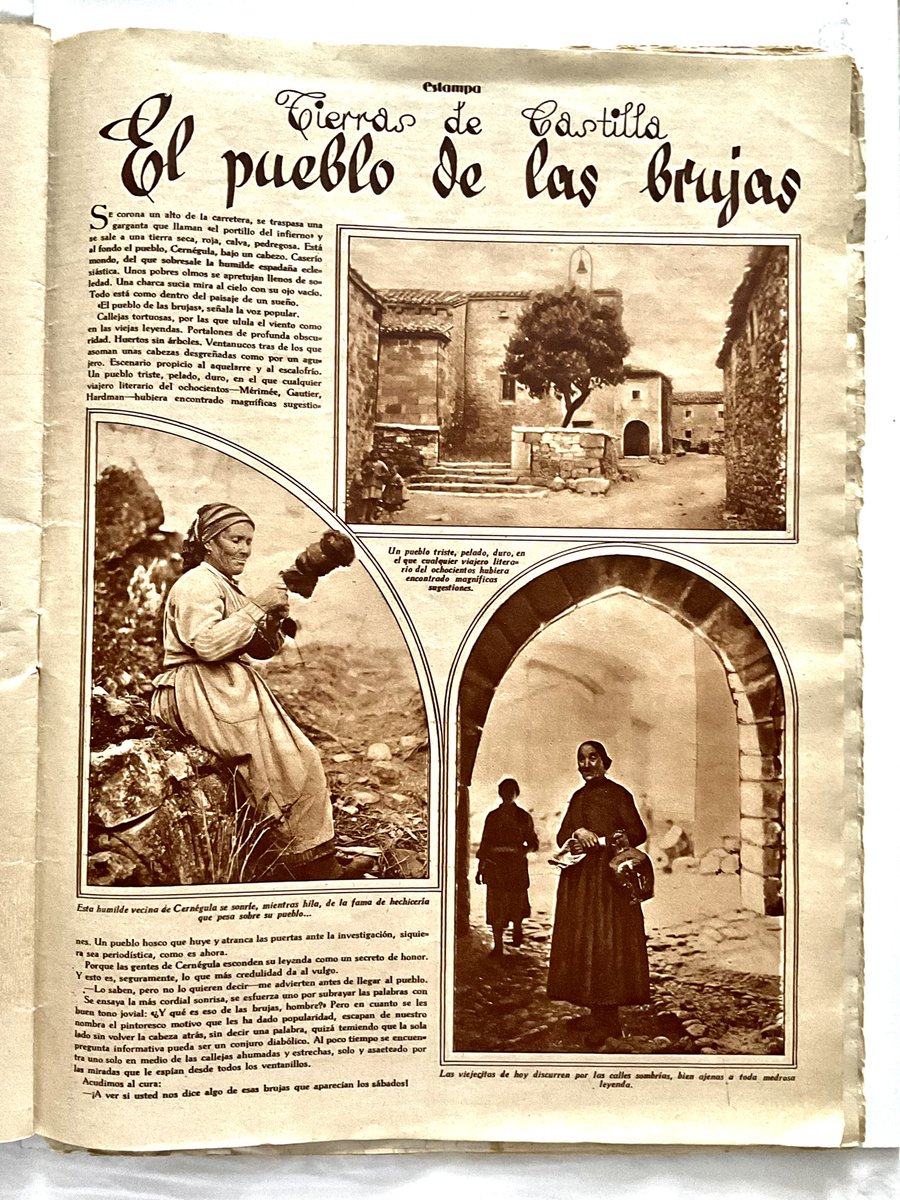 MarReyBueno's tweet photo. Ejemplar original de la revista “Estampa”. Se trata del número 100, publicado el 10 de diciembre de 1929. En él, aparece este artículo, escrito por Eduardo de Ontañón, pionero de la etnografía castellana. Cernégula, en los Páramos burgaleses, el pueblo de las brujas… https://t.co/twjPwouKNB