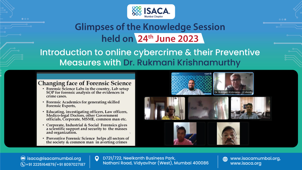 ISACA_Mumbai's tweet image. Here are the Glimpses of the knowledge session on "Introduction to Online Cybercrime and their Preventive Measures" held on 24th June 2023 with Dr. Rukhmani Krishnamurthy

#isaca #mumbaichapter #cism #cisa #crisc #cgeit #cdpse #cybersecurity #informationsystems
