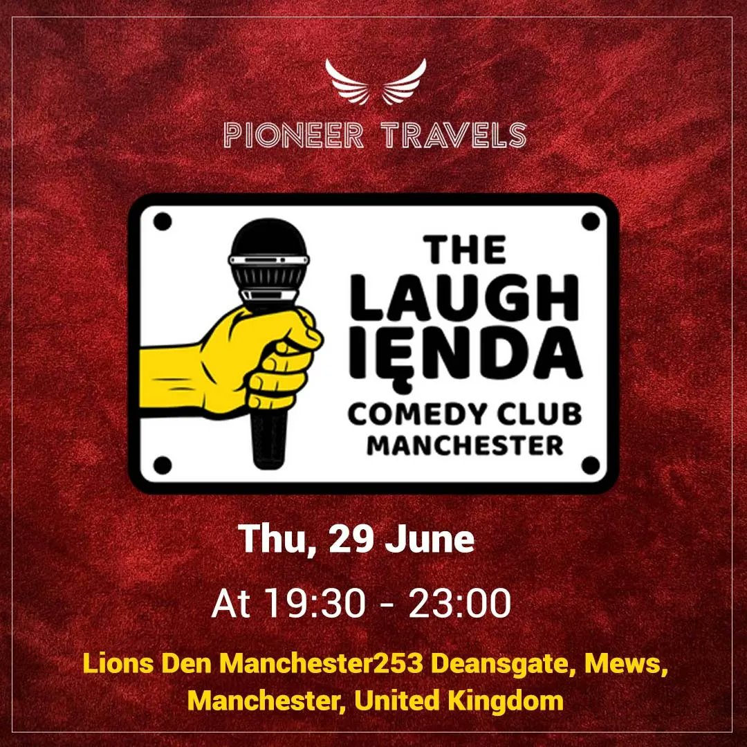 The Laughięnda Comedy Club - Manchester 
29 June @ 19:30 - 23:00
Lions Den Manchester253 Deansgate, Mews, Manchester, United Kingdom

laughienda.com
eventbrite.com/e/the-laughien…

Contact us
pioneertravels.co.uk
.
.
#pioneertravels #comedy #standupcomedy #funnyvideos