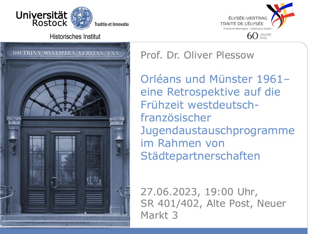 Did_Gesch_HRO's tweet photo. Über die zentrale Rolle von Schüler:innenaustauschen bei der Etablierung transnationaler Beziehungen von Kommunen nach den Zerrüttungen des 2. Weltkriegs und Methoden der Oral History spricht morgen bei uns #OliverPlessow. 
Gäste willkommen 🗓️❗ https://t.co/u5LOv1BYh3
