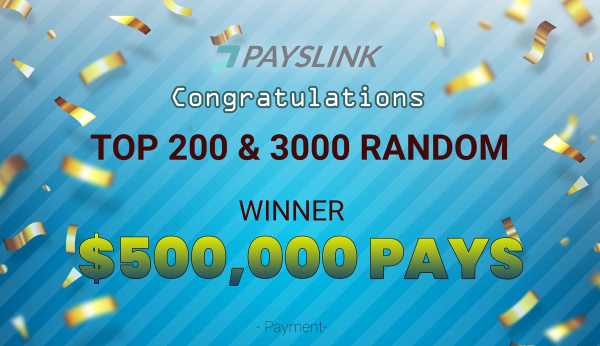 payslink's tweet photo. 🥳Giveaways $500.000 PAYS Winners List🥳

🎉Congratulations to the Top 200 & 3000 Random Winners, you have have won $Pays.

🙏🏿 Thank you for joining Campaign.

All #Payslink together strong!

👏 Winners list: https://t.co/O99rzHN0xC

🌐 The community global is actively supporting Payslink. They talk about Payslink in many places.

✌️You can join here: https://t.co/U9OrLsxxAm