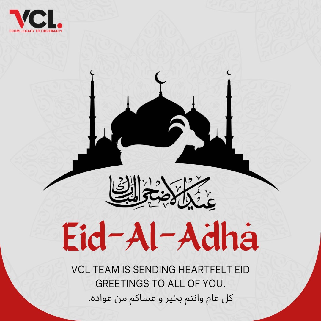 VCL team is sending heartfelt Eid greetings to all of you.
May this special occasion be a source of immense joy and endless blessings for you. Eid Mubarak
كل عام وانتم بخير.

#eiduladha2023 #eidmubarak #greetings