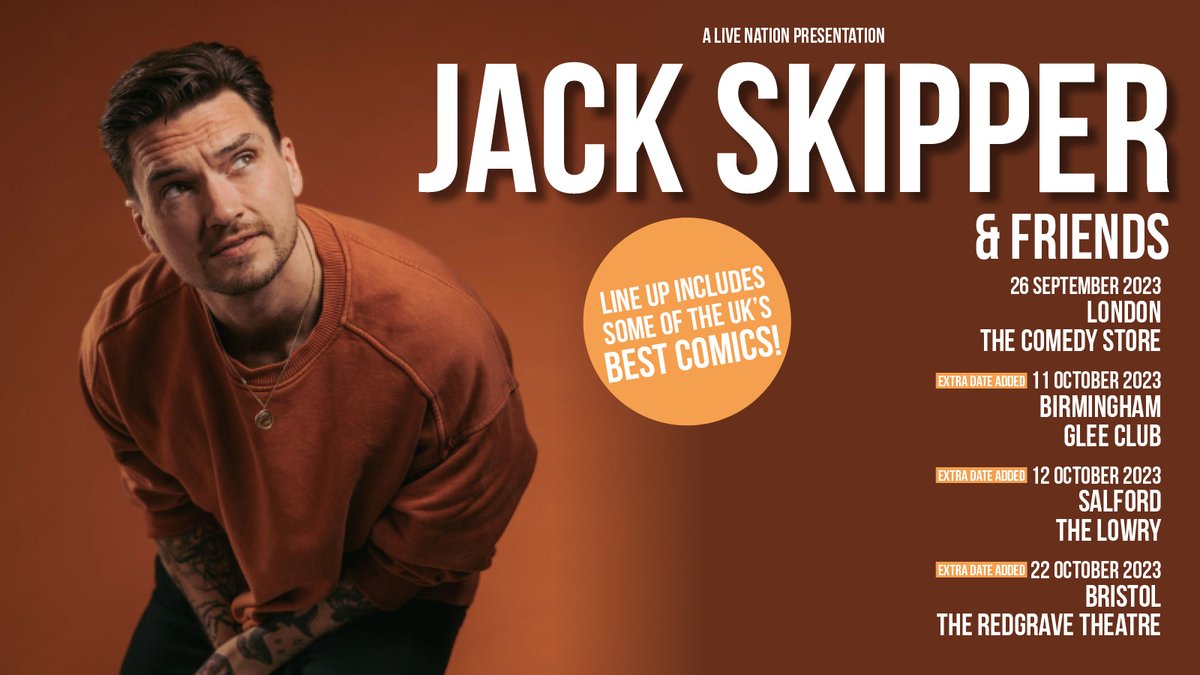 NEW: Stand-up comedian, actor & podcast host @jackskipper is taking Jack Skipper & Friends The Tour to @GleeClubBham, Salford's @the_lowry and Bristol's @RedgraveTheatre this October 👏 Grab tickets this Friday at 10am 👉 livenation.uk/28BC50OPCTf