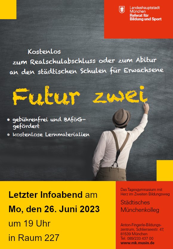 Muenchenkolleg's tweet photo. Heute ist der letzte #Infoabend in diesem Schuljahr. Wir laden alle Erwachsenen, die das #Abitur oder den #Realschulabschluss #kostenlos nachholen möchten ❣️lich ein!
#AbiturNachhholen #bafög #AbiNachholen #Giesing #zweiterBildungsweg #Erwachsenenbildung #Giasing #zweiteChance https://t.co/9OYtHjoHuT