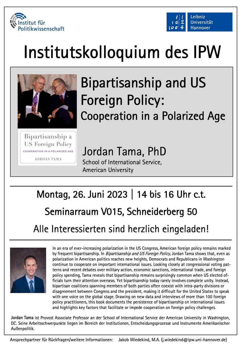 Jakob Wiedekind (@ja_wiedekind) on Twitter photo We are excited to welcome @ProfJordanTama for a guest lecture on his forthcoming book “Bipartisanship and US Foreign Policy: Cooperation in a Polarized Age”. Everyone is excited to have him join us on the campus of <a href="/LeibnizUni/">Leibniz Uni Hannover</a> for the next two days.
<a href="/PostdocLUH/">Research Service LUH, @PostdocLUH@wisskomm.social</a> We are excited to welcome @ProfJordanTama for a guest lecture on his forthcoming book “Bipartisanship and US Foreign Policy: Cooperation in a Polarized Age”. Everyone is excited to have him join us on the campus of <a href="/LeibnizUni/">Leibniz Uni Hannover</a> for the next two days.
<a href="/PostdocLUH/">Research Service LUH, @PostdocLUH@wisskomm.social</a>
