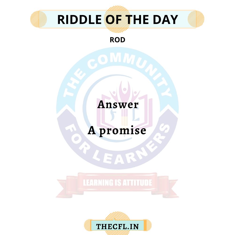#Riddleoftheday

#TheCFL #TheCommunityForLearners #NeerajPrajapati #Puzzles #Riddles #CriticalThinking #brainpower #GuessTheNameChallenge #riddletime